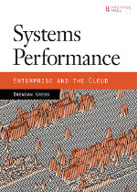 Systems Performance: Enterprise and the Cloud