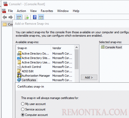 Добавить MMC консоль сертификаты компьютера