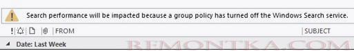 Производительность поиска Outlook будет снижена, поскольку групповая политика отключила службу поиска Windows