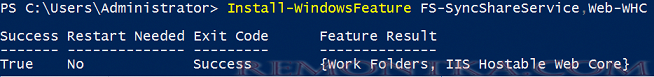 Install-WindowsFeature FS-SyncShareService,Web-WHC