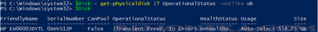 $Disk = Get-PhysicalDisk |? OperationalStatus -Notlike ok