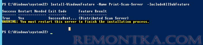 Install-WindowsFeature -Name Print-Scan-Server 