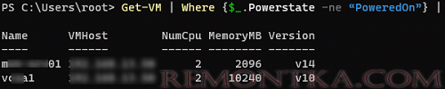 Get-VM вывести список виртуальных машин в vmware vcenter из powerchell