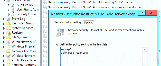 Network security: Restrict NTLM: Add server exceptions for NTLM authentication in this domain