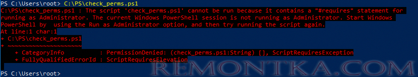 The powershell script cannot be run because it contains a "#requires" statement for running as Administrator