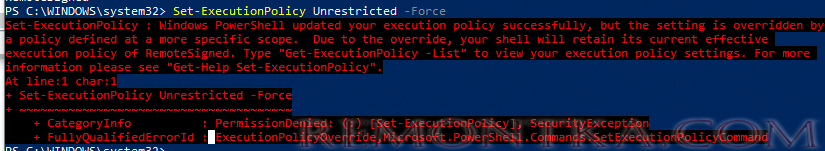 Set-ExecutionPolicy : Windows PowerShell updated your execution policy successfully, but the setting is overridden by a policy defined at a more specific scope