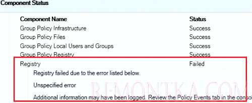 Group Policy Registry - Failed: Registry failed due to the following error listed below 