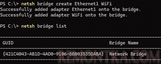 netsh bridge create - создать сетевой мост из командной строки